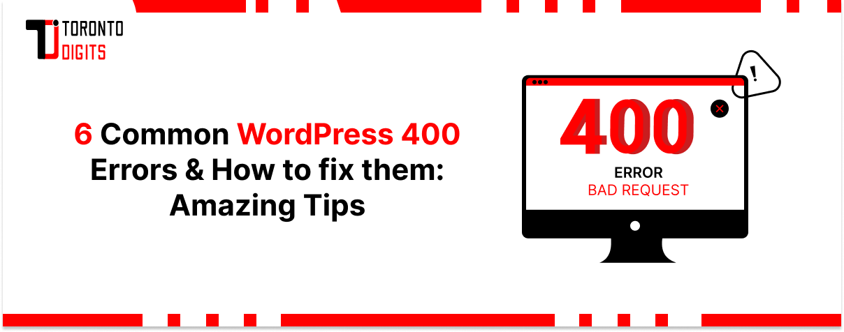 6-Common-WordPress-400-Errors-How-to-fix-them_-Amazing-Tips