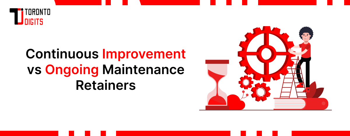 Continuous-Improvement-vs-Ongoing-Maintenance-Retainers