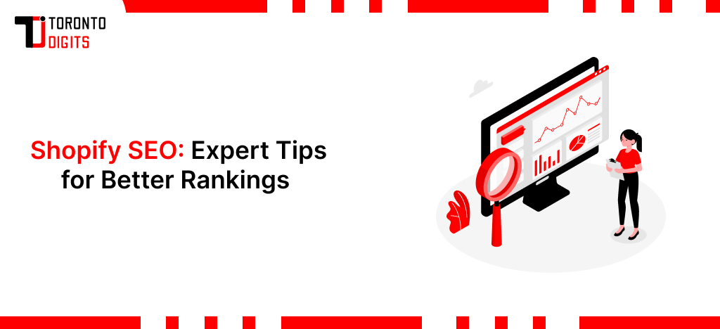 Shopify SEO: Expert Tips for Better Rankings