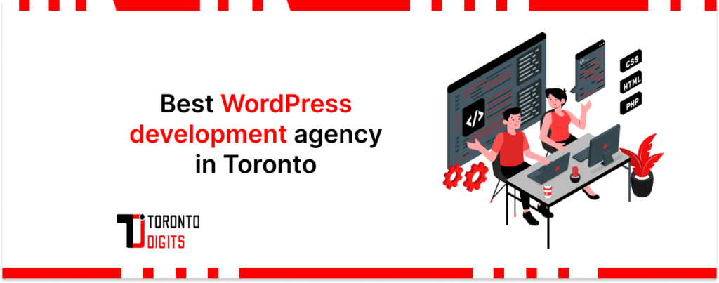 Best WordPress development agency in Toronto