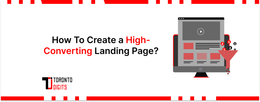 the feature image for torontodigits ultimate guide on high converting landing page